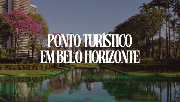  Surpreenda-se com Este Ponto Turístico em Belo Horizonte
